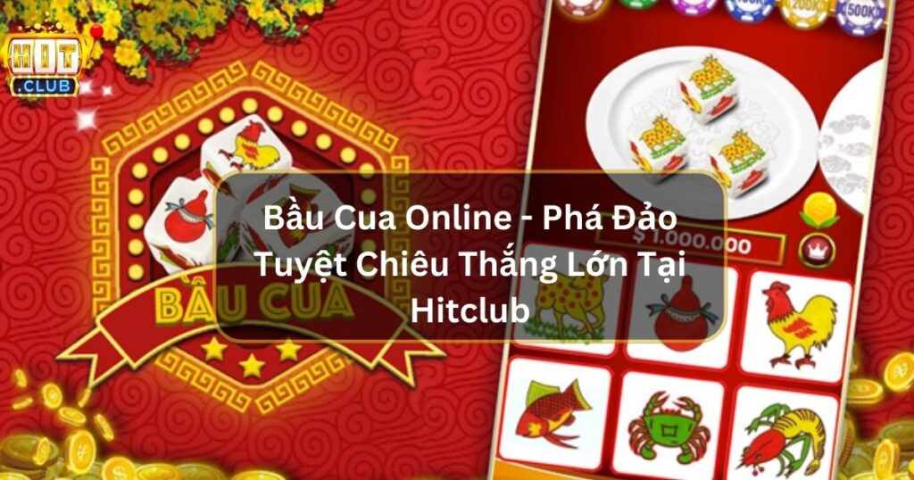 bau cua online