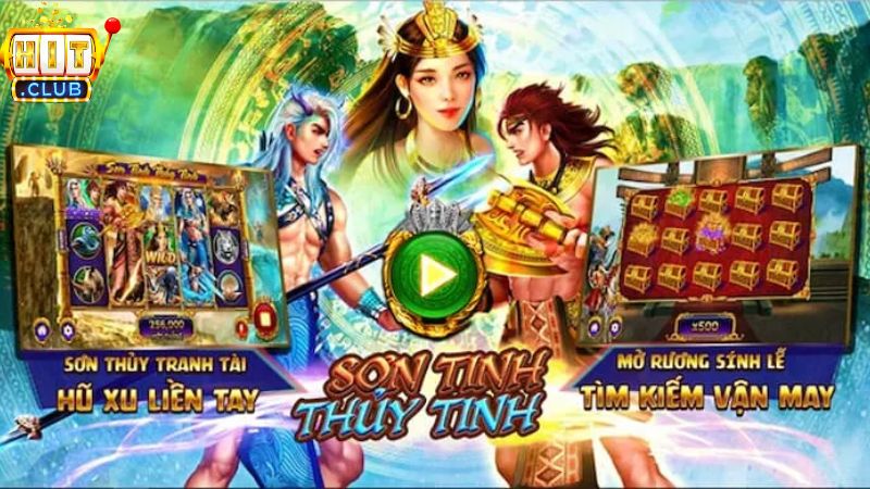 Game quay hũ sơn tinh thủy tinh cực hấp dẫn 