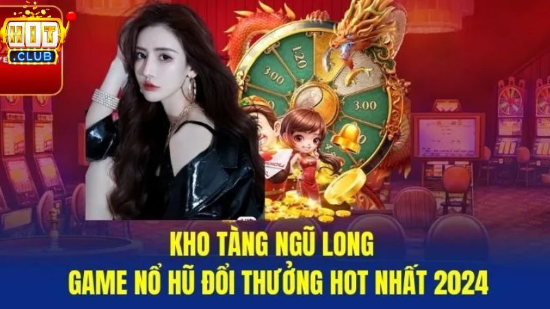 Điểm qua hấp dẫn game nổ hũ hấp dẫn