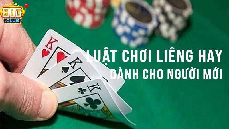 Chi tiết luật chơi bài liêng đơn giản