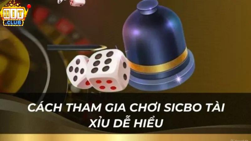 Bí kíp trở thành cao thủ trong Sicbo tài xỉu