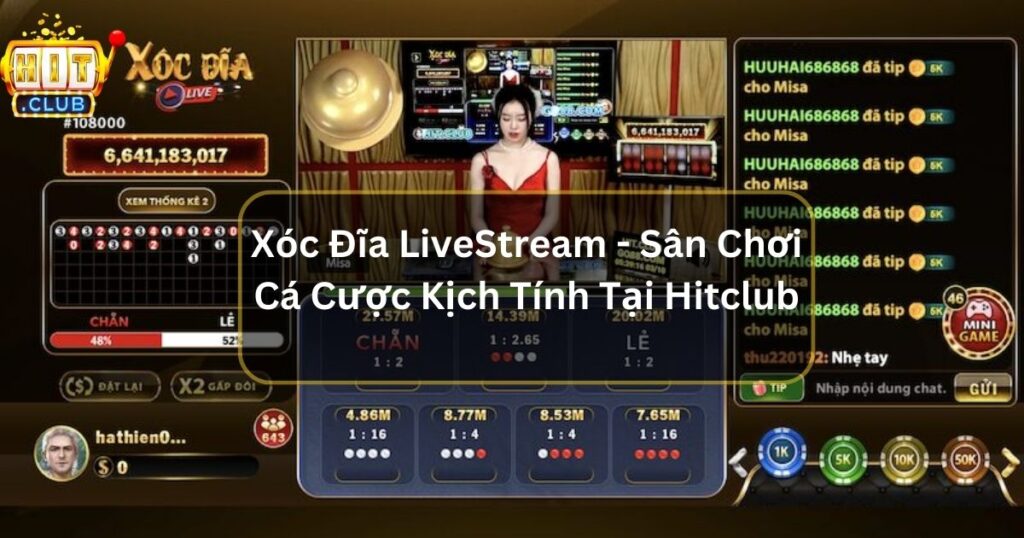 xoc dia livestream