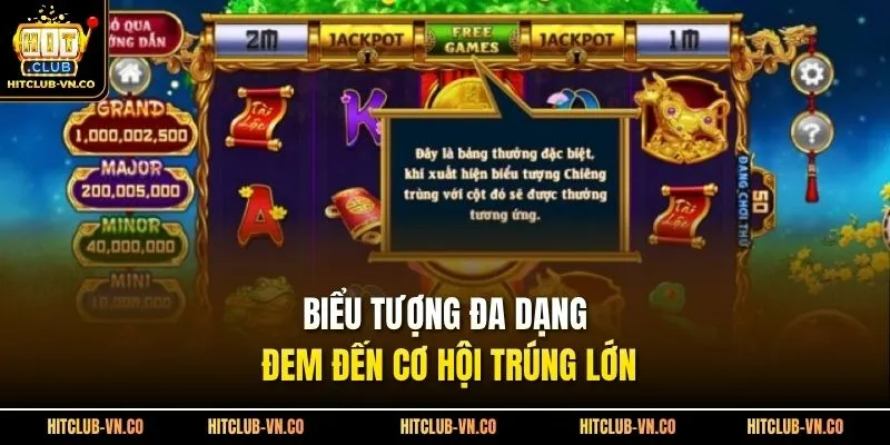 Biểu tượng đa dạng đem đến cơ hội trúng lớn