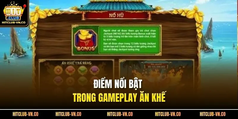 Điểm nổi bật trong gameplay ăn khế