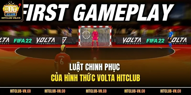 Luật chinh phục của hình thức Volta Hitclub