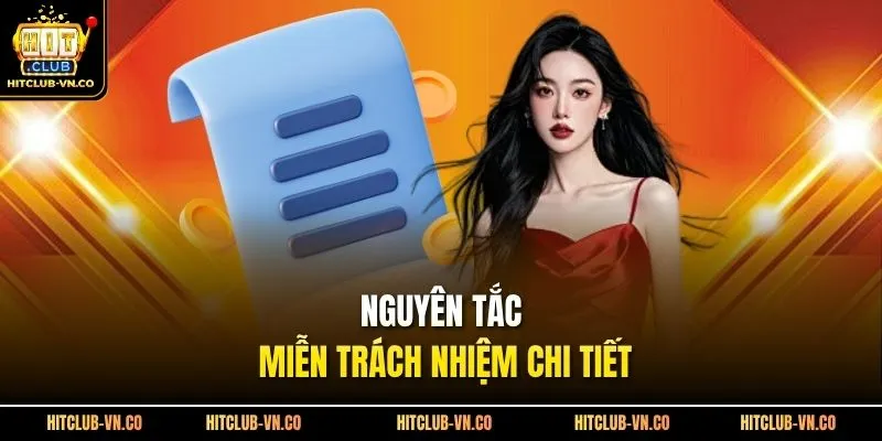 Nguyên tắc miễn trách nhiệm chi tiết