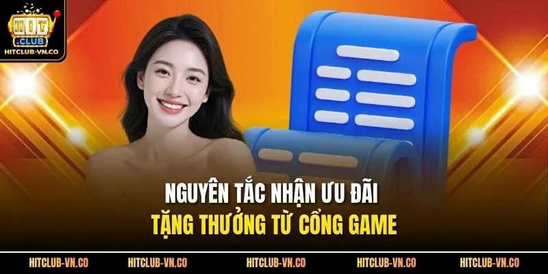 Nguyên tắc nhận ưu đãi tặng thưởng từ cổng game