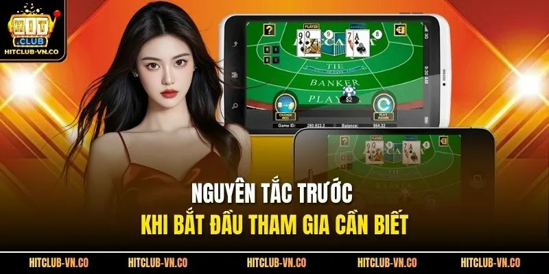 Nguyên tắc trước khi bắt đầu tham gia cần biết